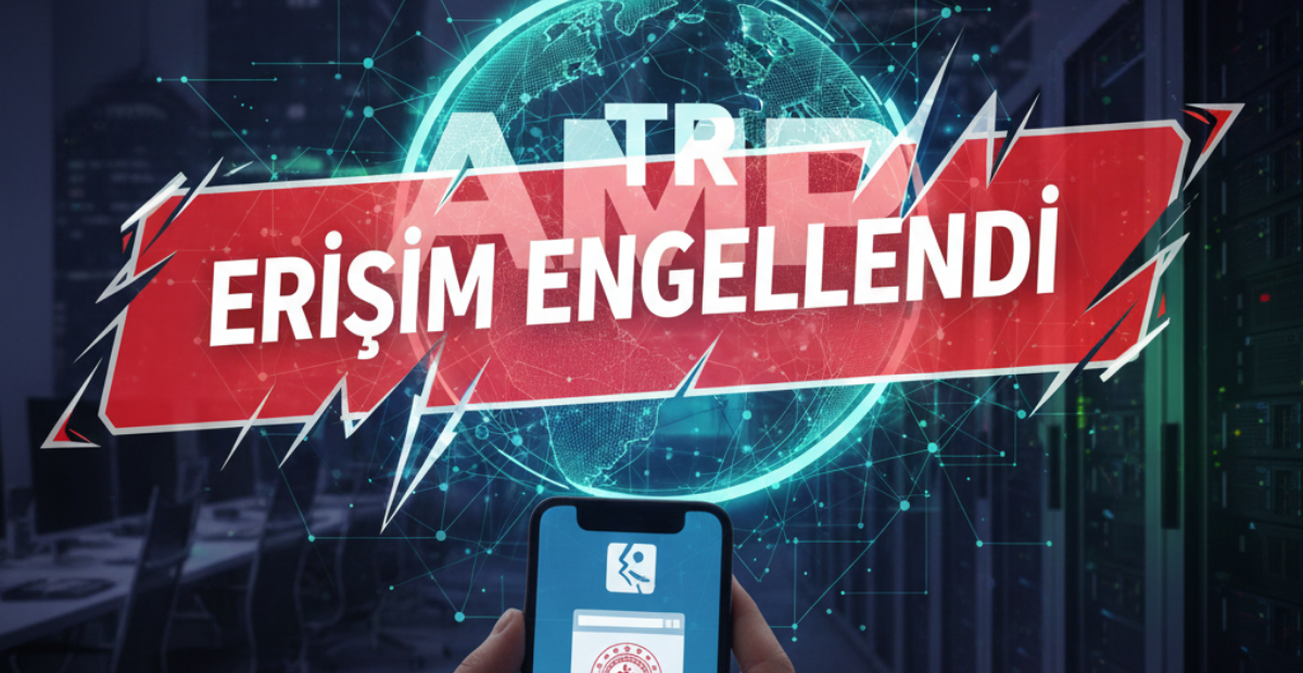 TFF Kararıyla Google AMP’ye Türkiye’den Erişim Engeli